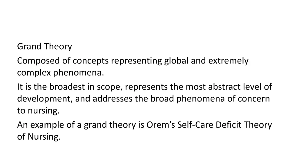 grand theory composed of concepts representing
