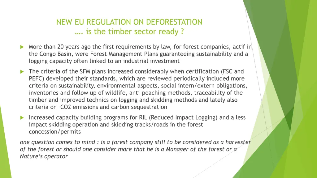 new eu regulation on deforestation is the timber