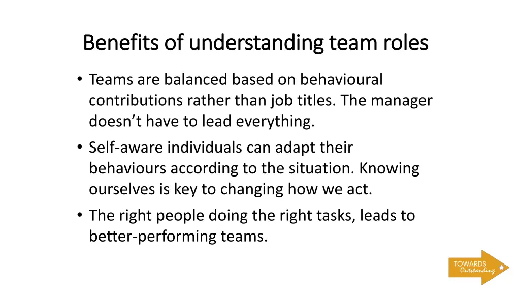 benefits of understanding team roles benefits