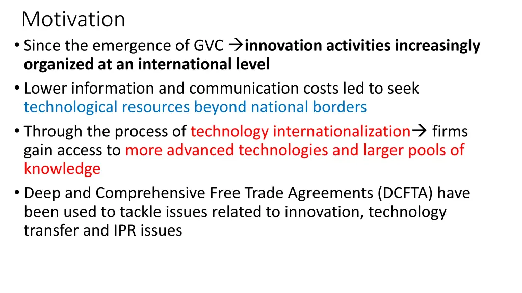 motivation since the emergence of gvc innovation