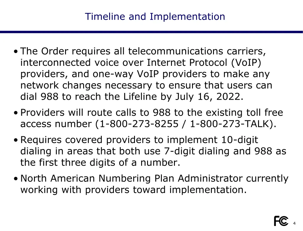 timeline and implementation