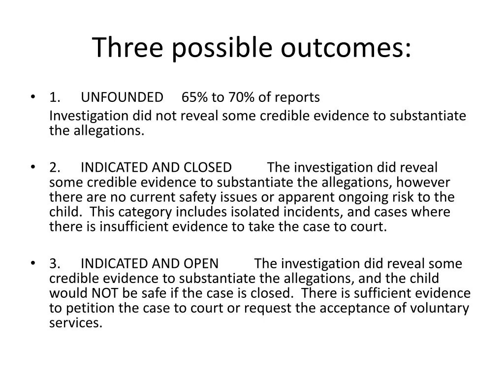 three possible outcomes