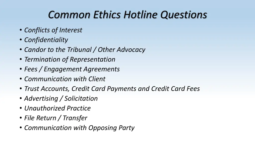 common ethics hotline questions