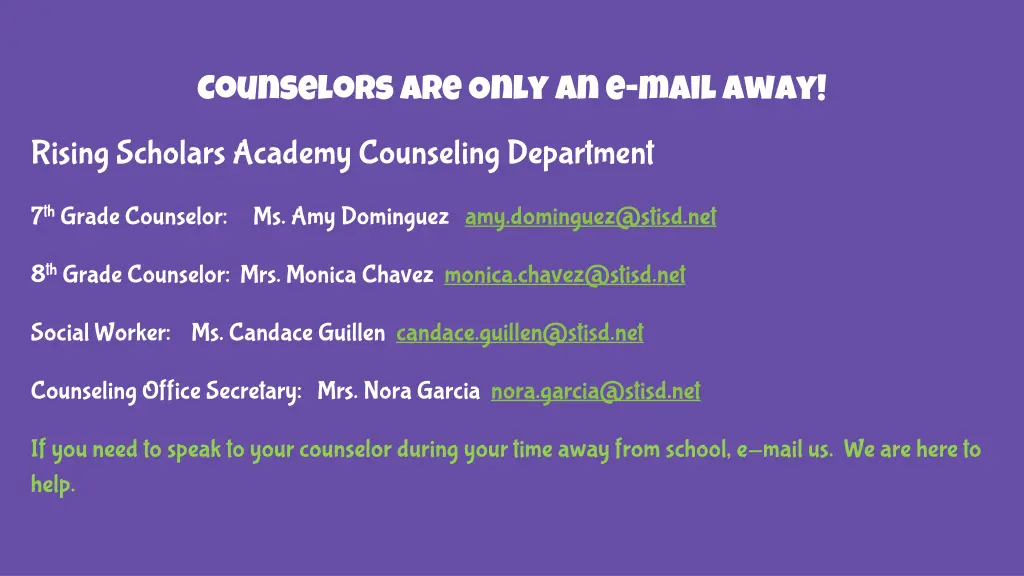 counselors are only an e mail away
