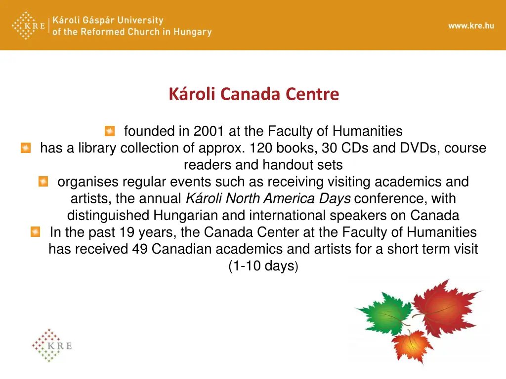 k roli canada centre