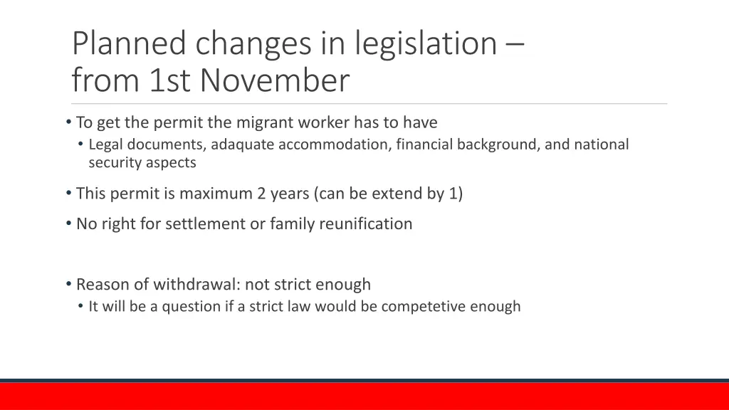 planned changes in legislation from 1st november 1