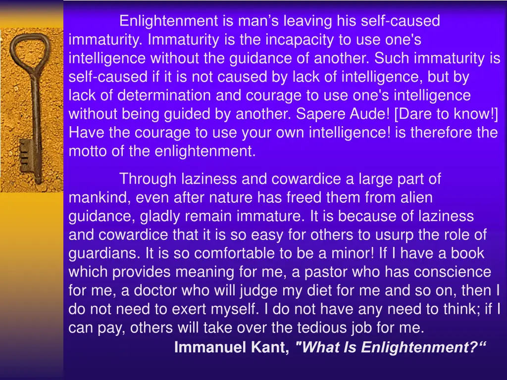 enlightenment is man s leaving his self caused