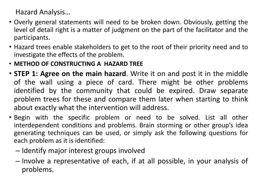 hazard analysis overly general statements will