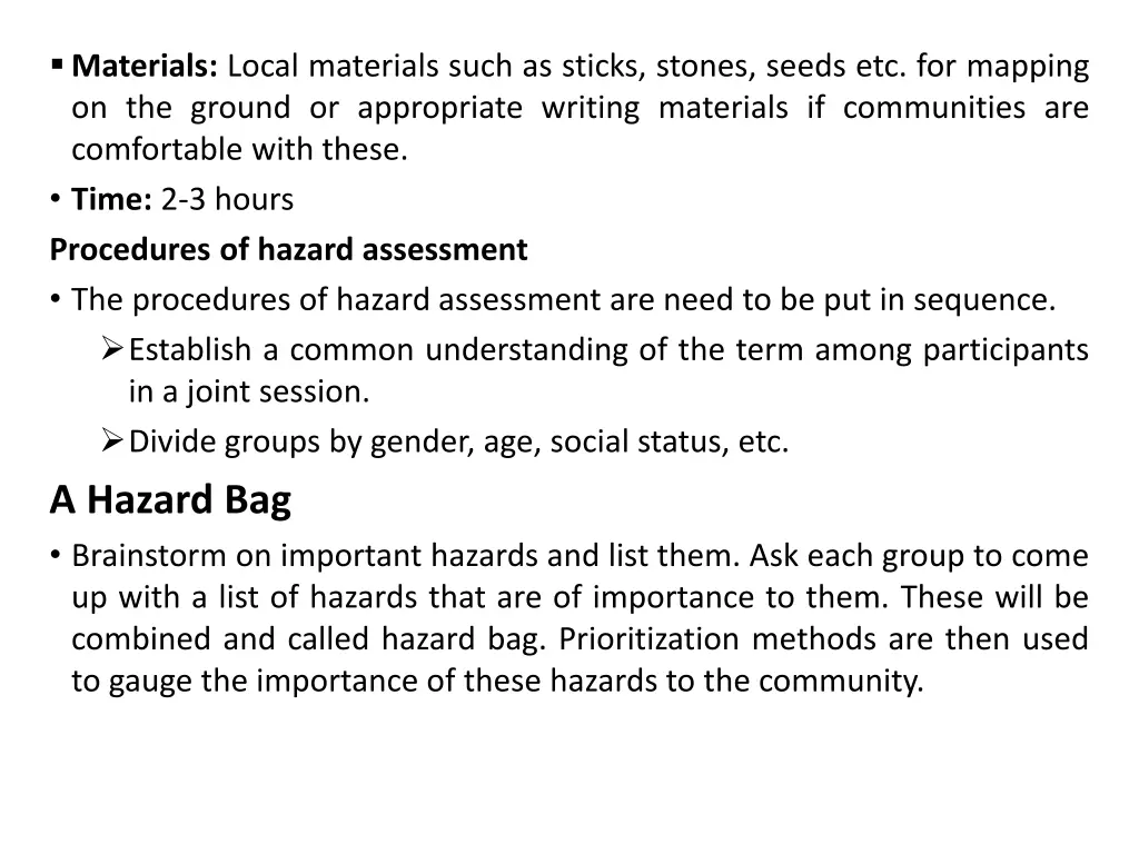 materials local materials such as sticks stones