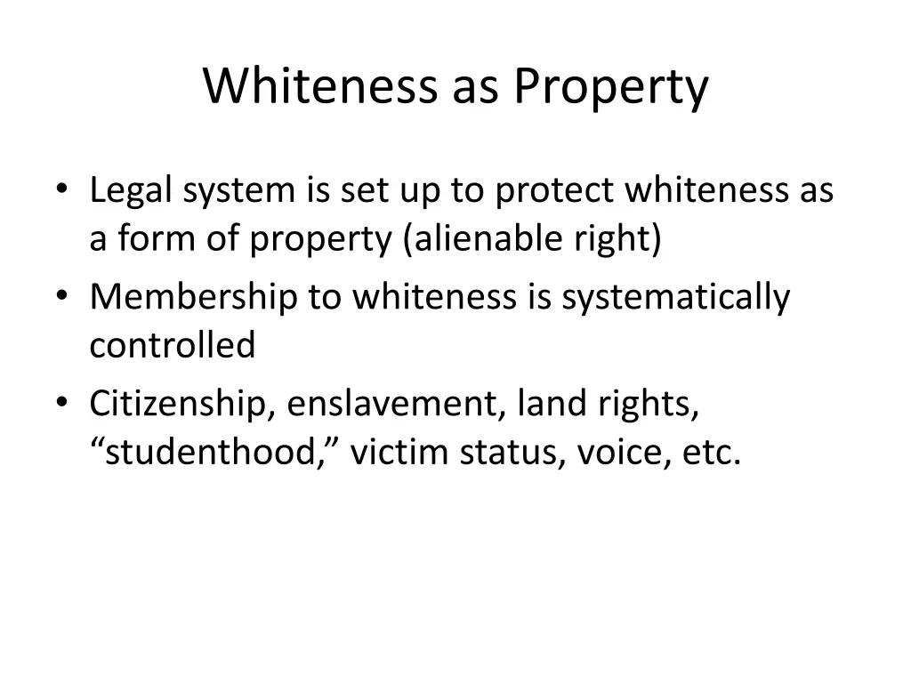 whiteness as property