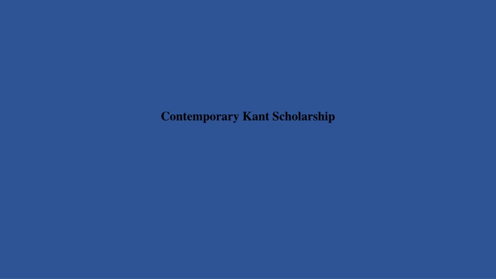 contemporary kant scholarship