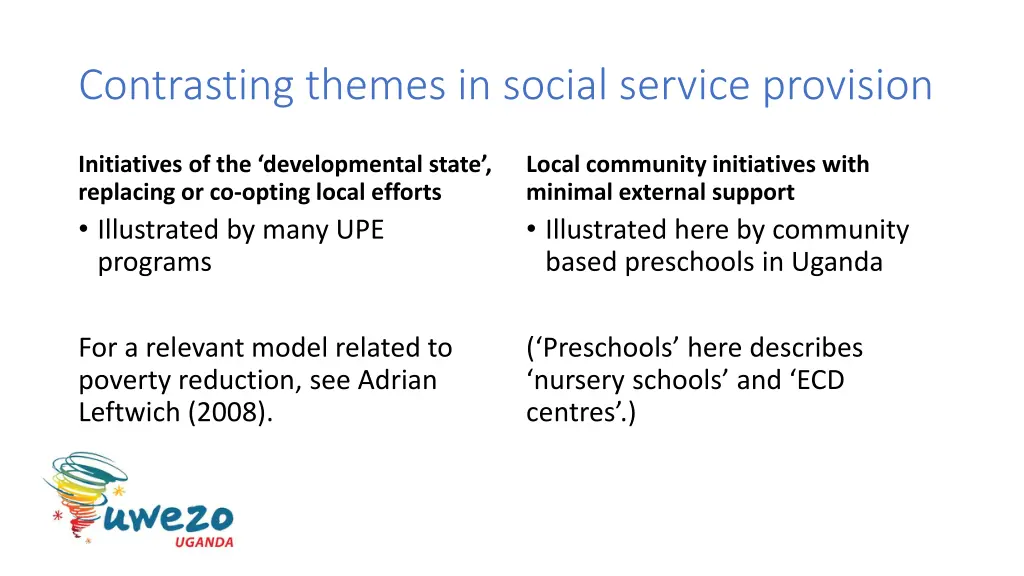 contrasting themes in social service provision