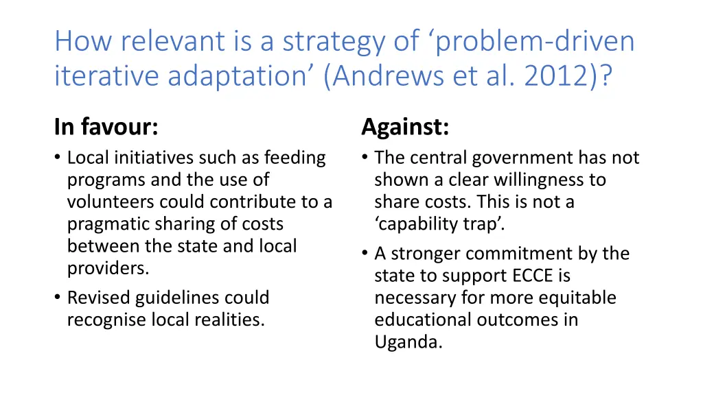 how relevant is a strategy of problem driven