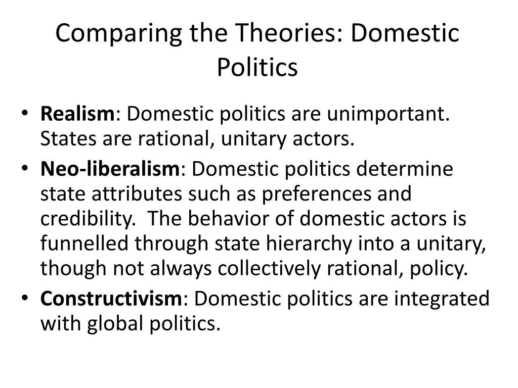 comparing the theories domestic politics