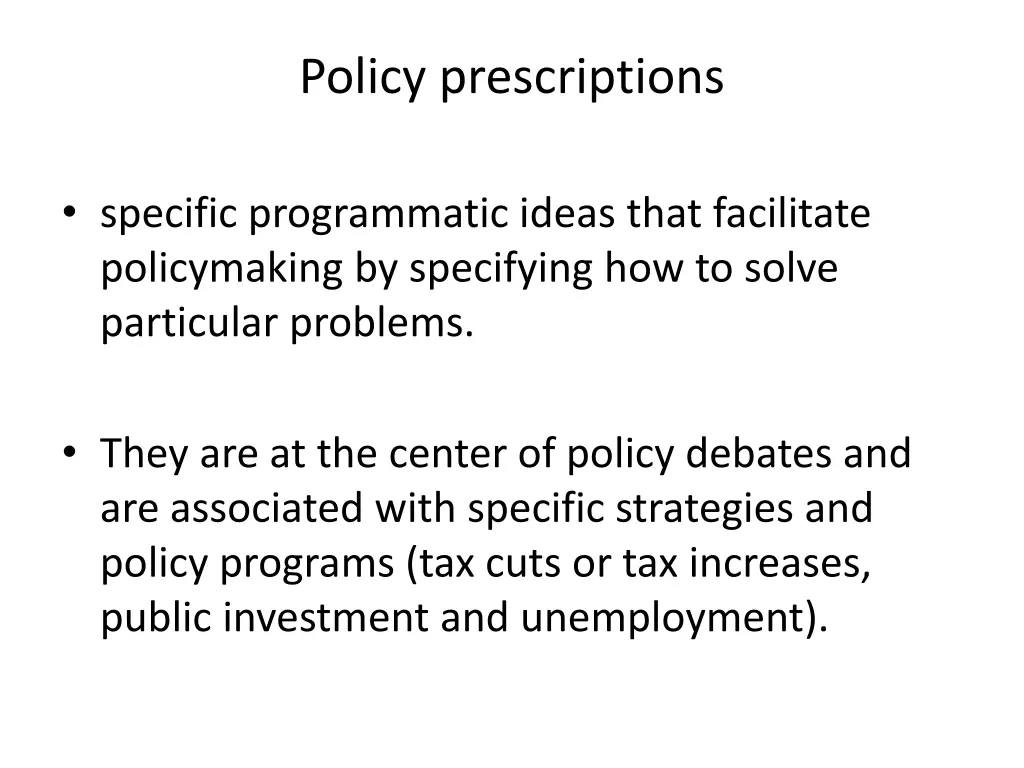 policy prescriptions