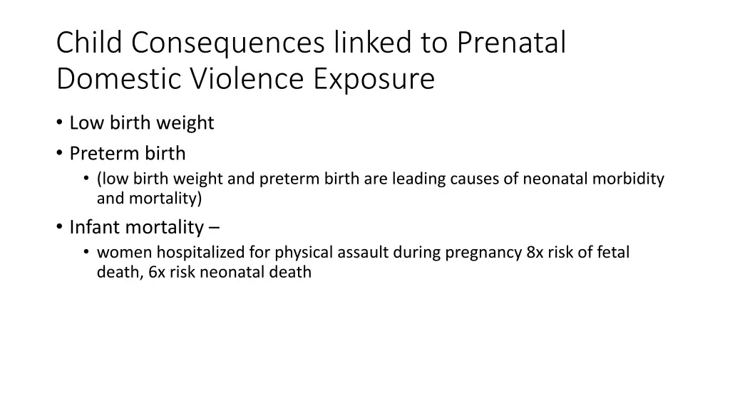child consequences linked to prenatal domestic