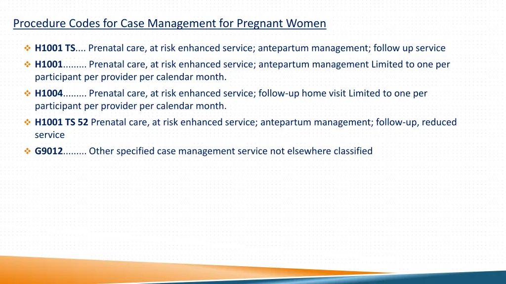 procedure codes for case management for pregnant