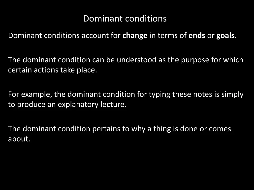 dominant conditions