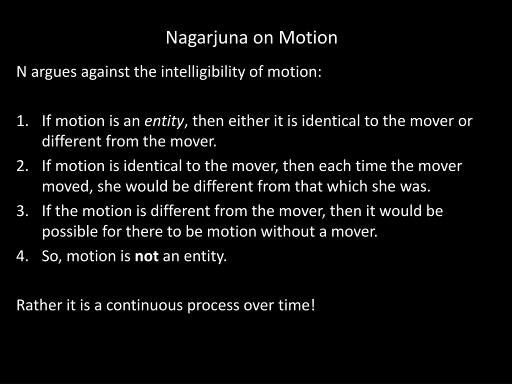nagarjuna on motion