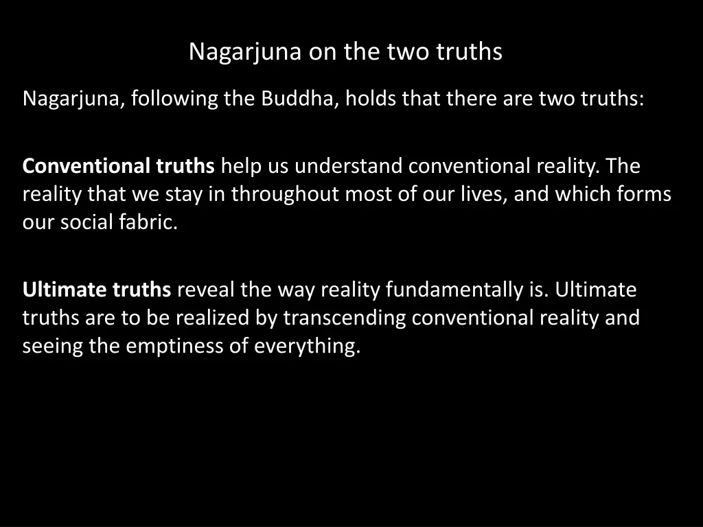 nagarjuna on the two truths