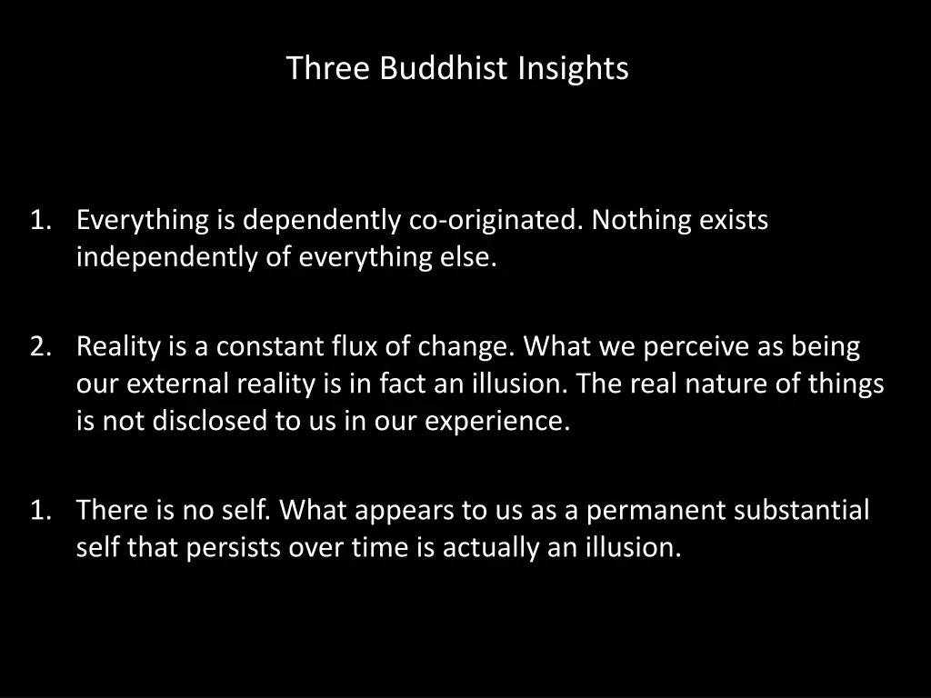 three buddhist insights