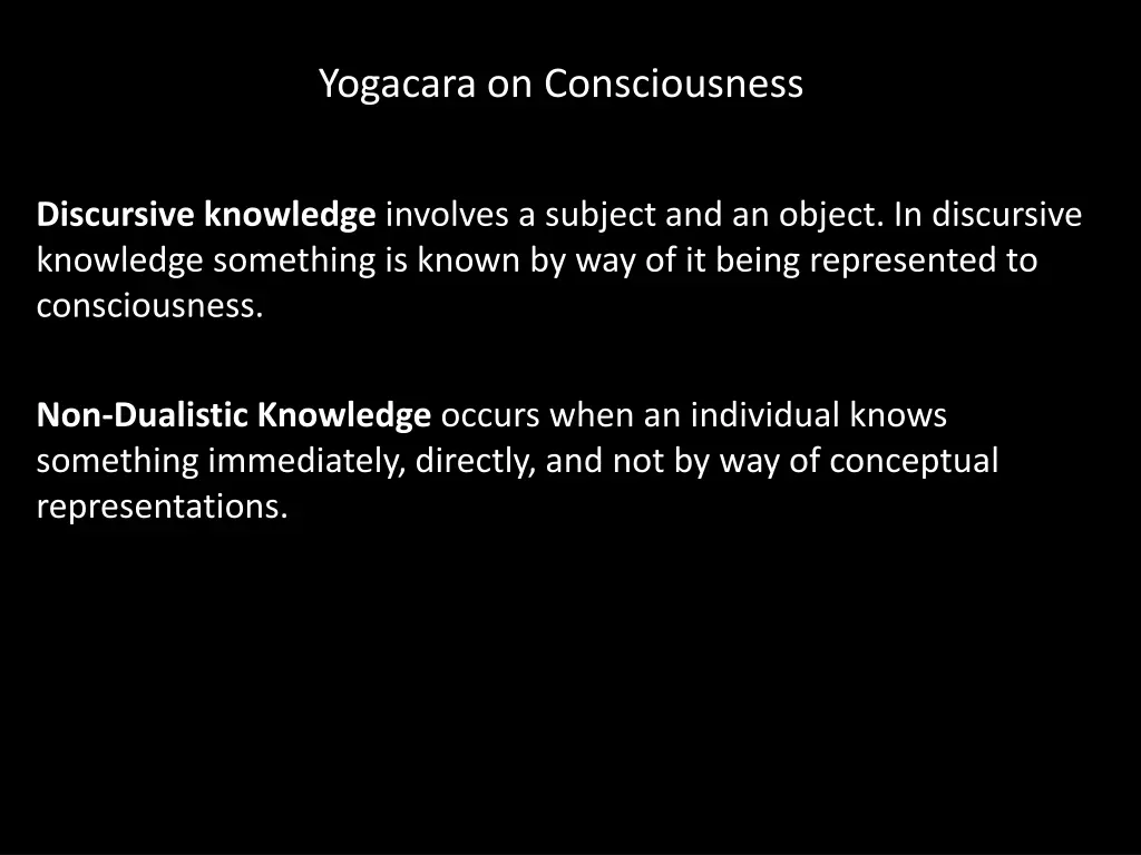 yogacara on consciousness