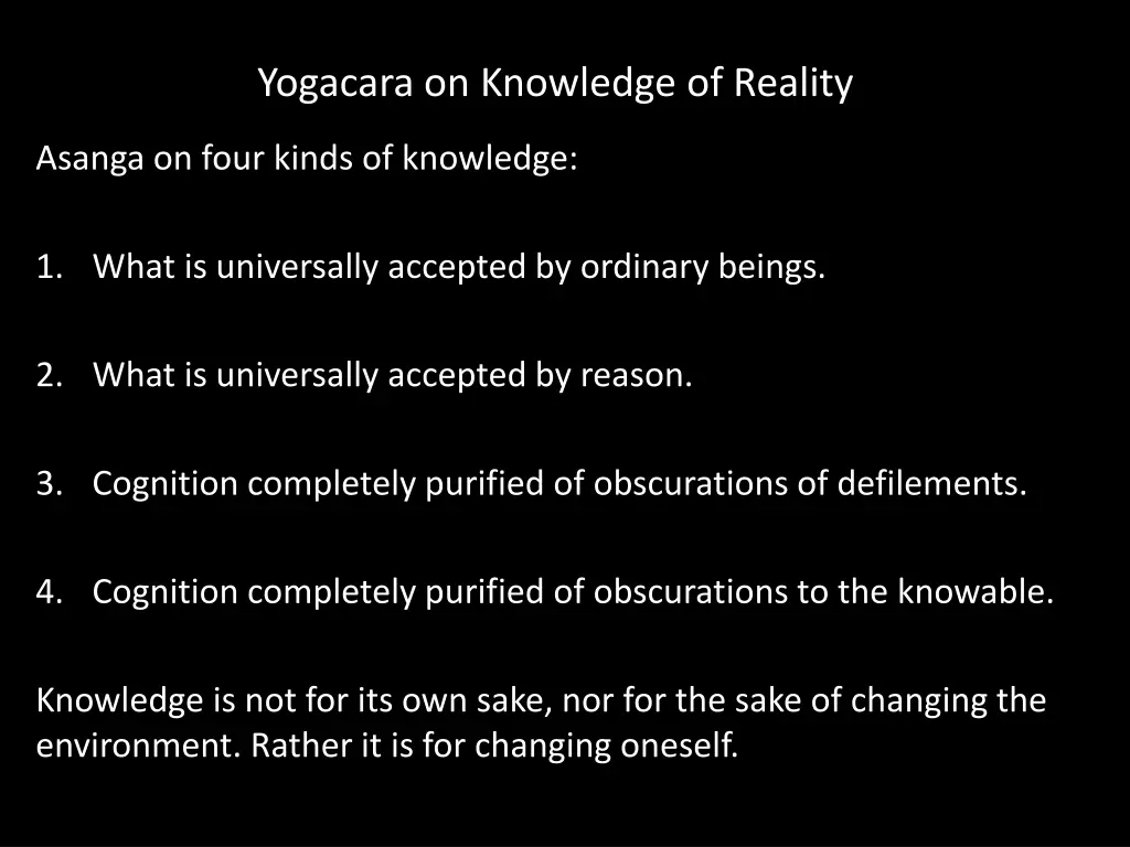 yogacara on knowledge of reality