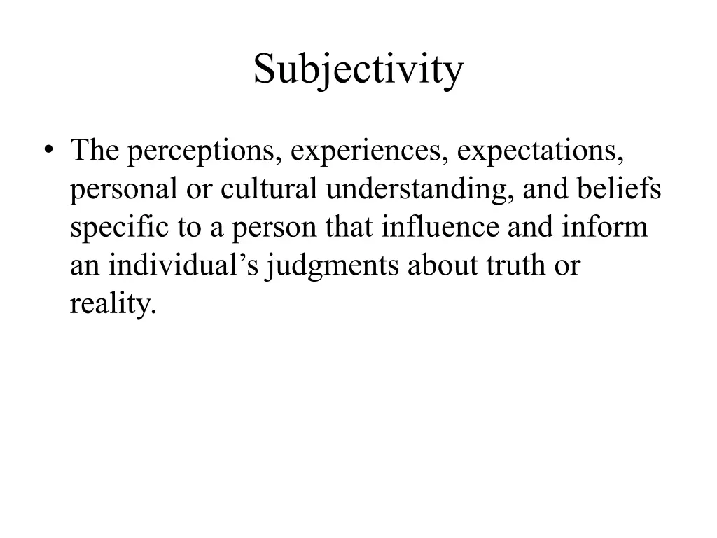 subjectivity