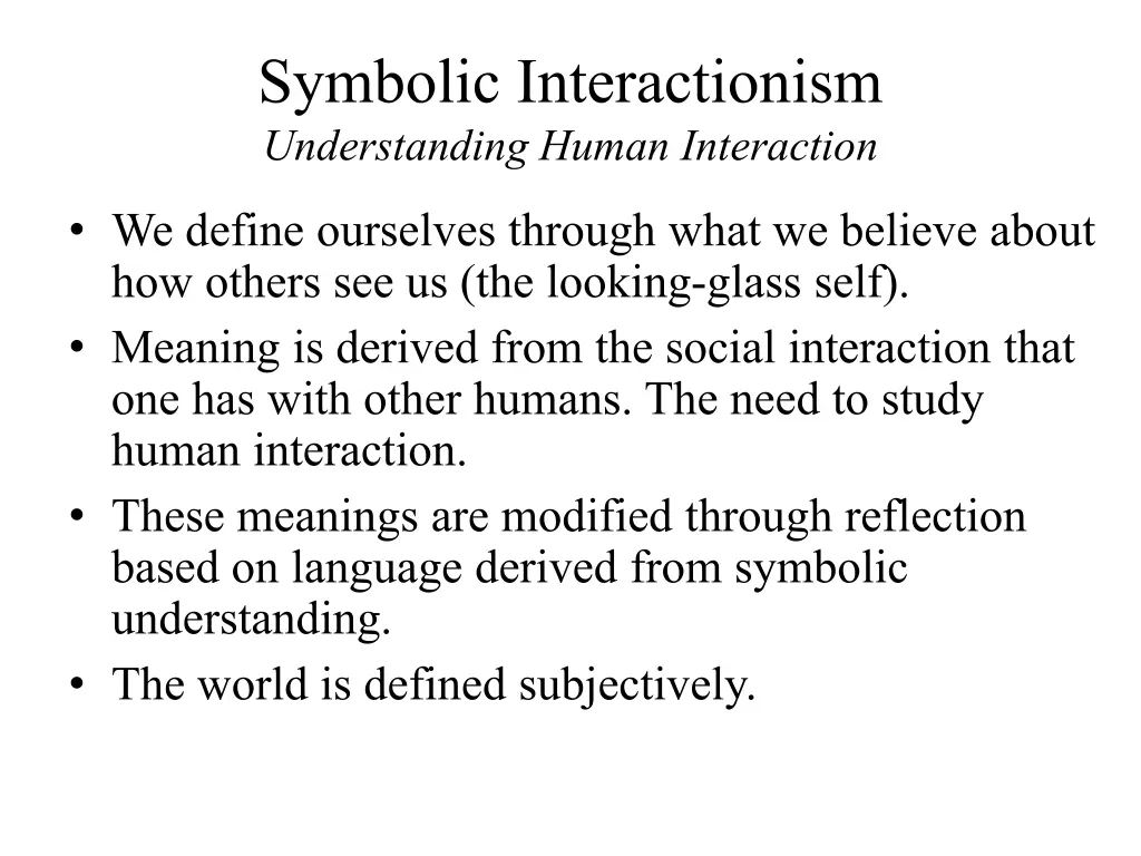 symbolic interactionism understanding human