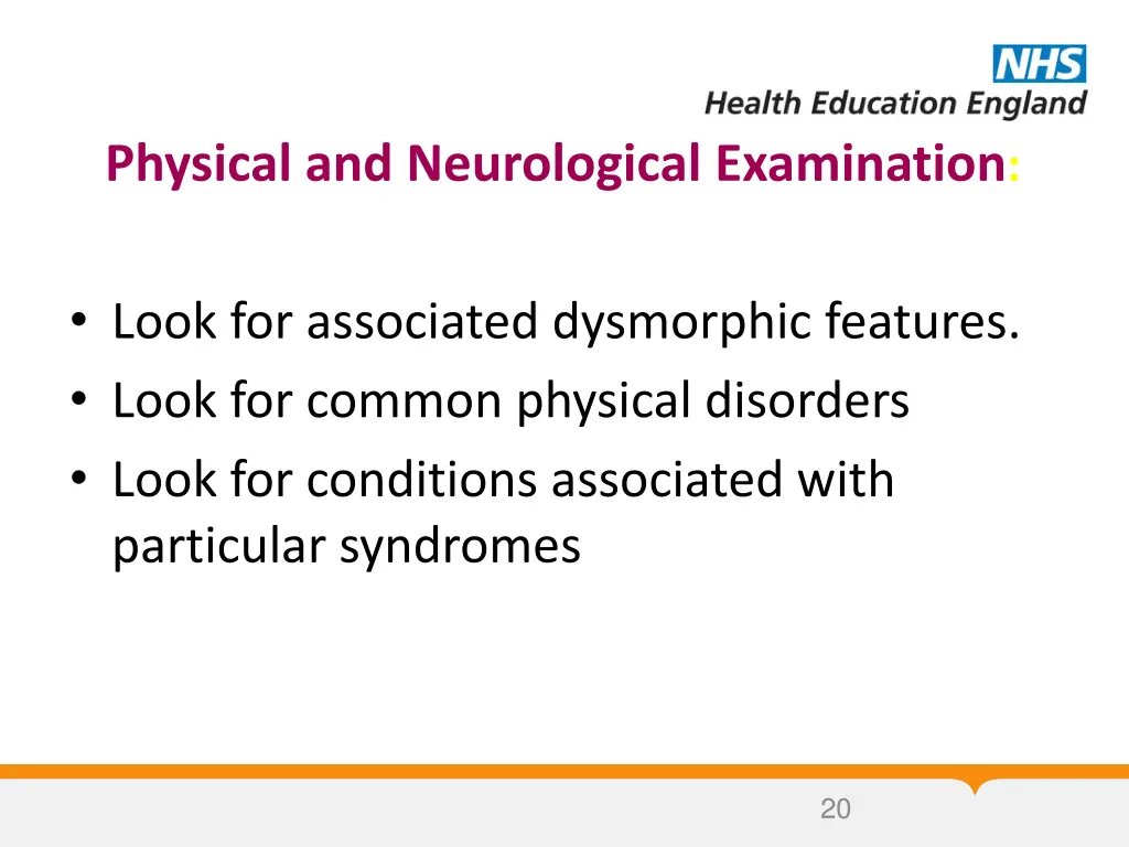 physical and neurological examination