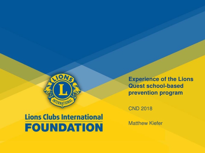 experience of the lions quest school based