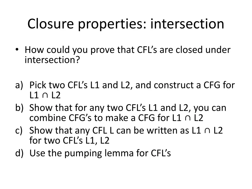 closure properties intersection