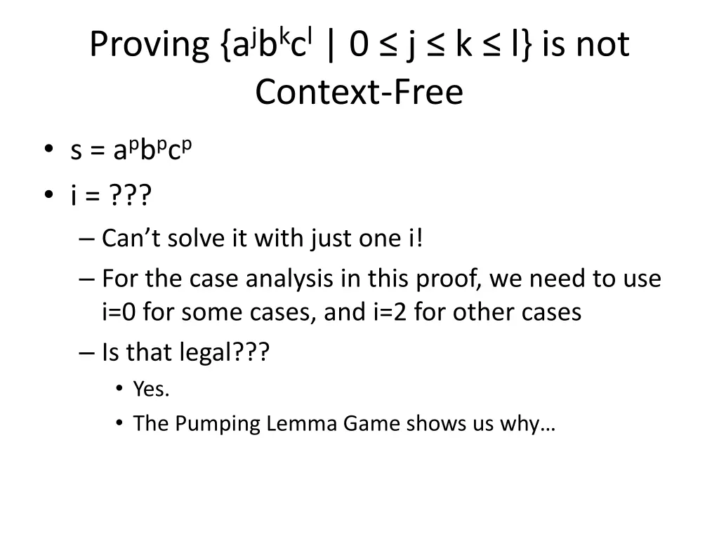 proving a j b k c l 0 j k l is not context free