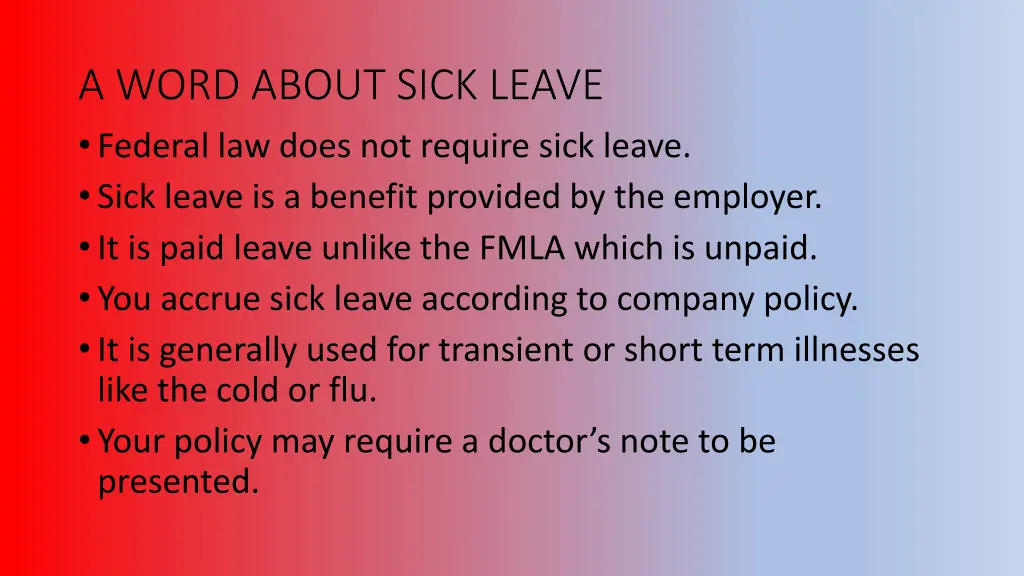 a word about sick leave federal law does