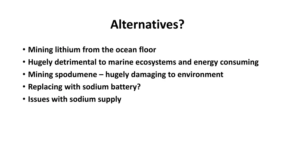 alternatives