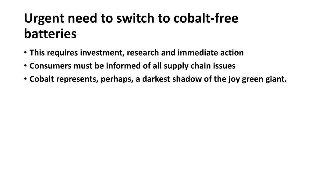 urgent need to switch to cobalt free batteries