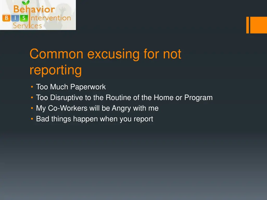 common excusing for not reporting