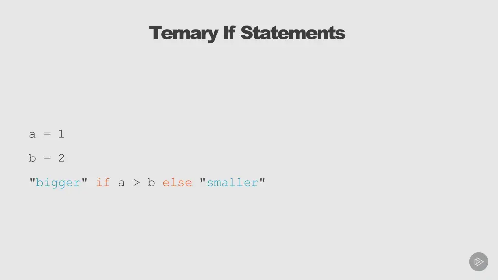 ternary if statements