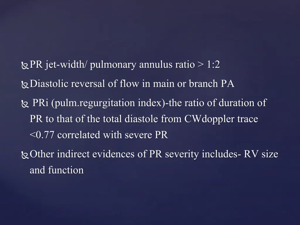 pr jet width pulmonary annulus ratio