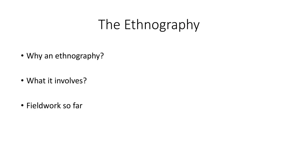 the ethnography
