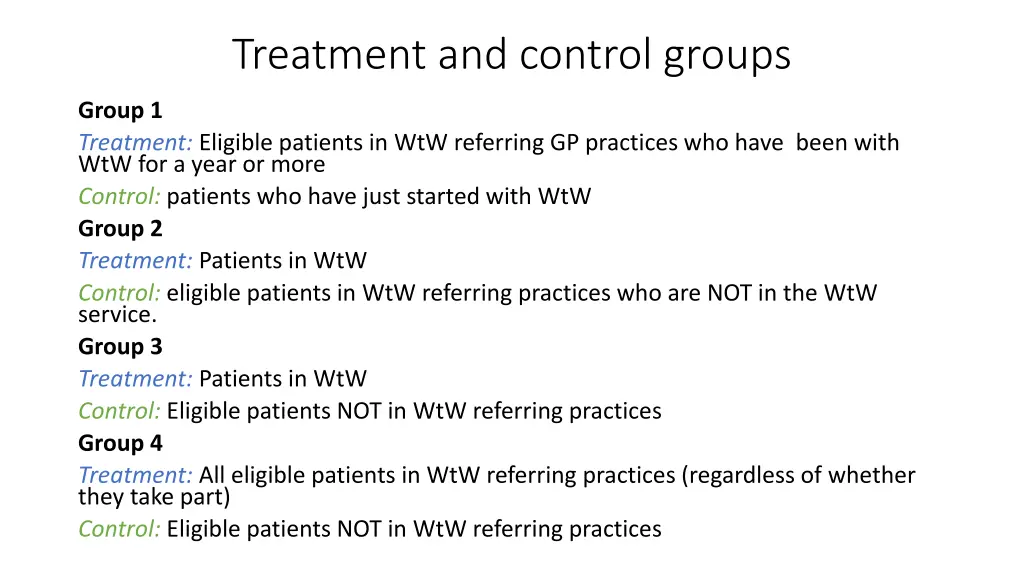 treatment and control groups