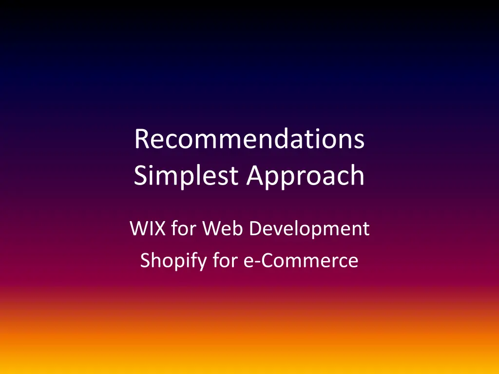recommendations simplest approach