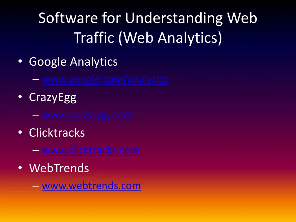 software for understanding web traffic