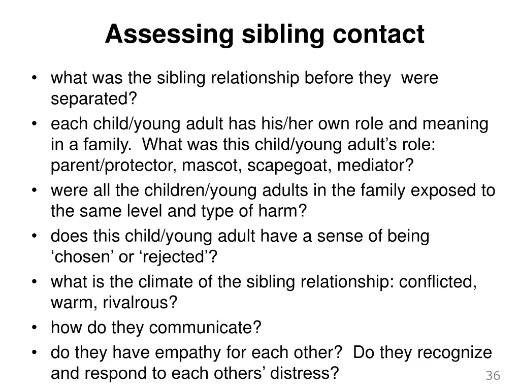 assessing sibling contact
