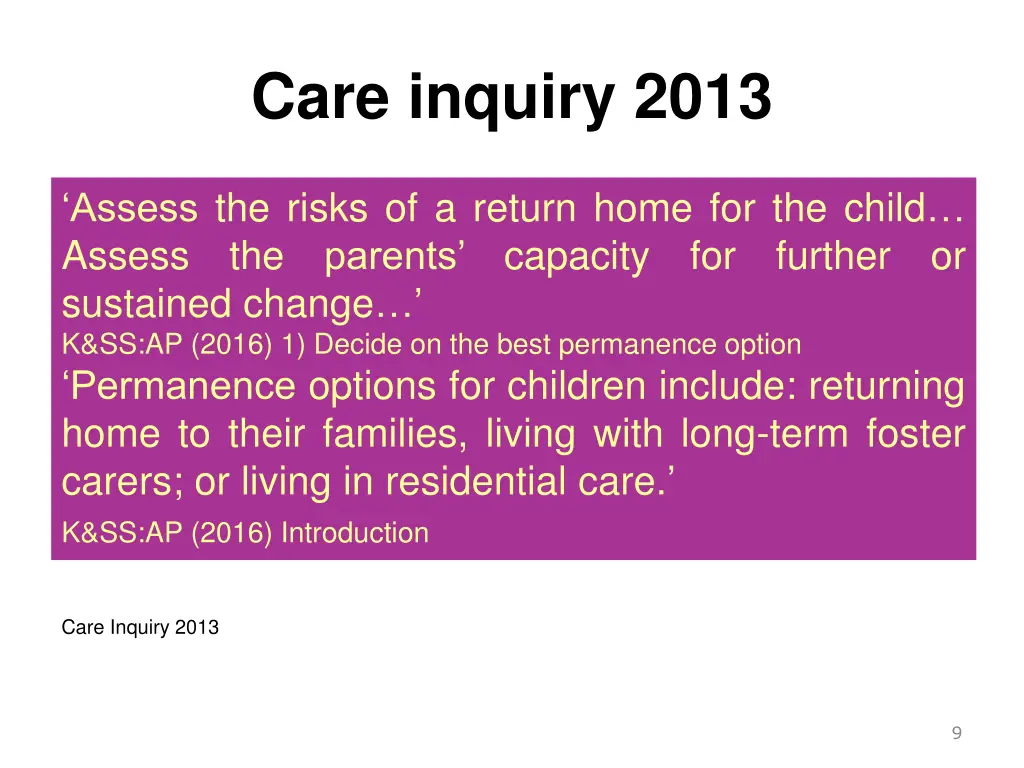 care inquiry 2013