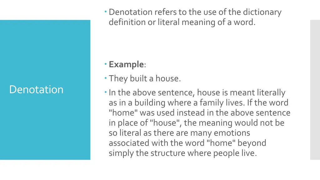 denotation refers to the use of the dictionary