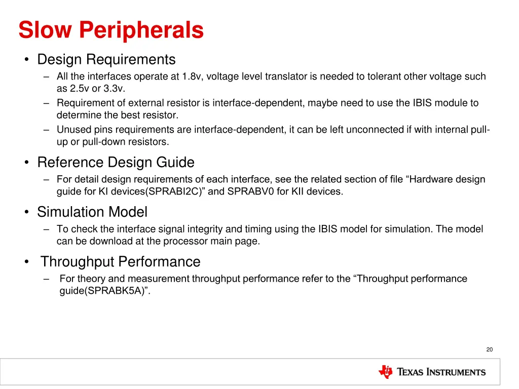 slow peripherals