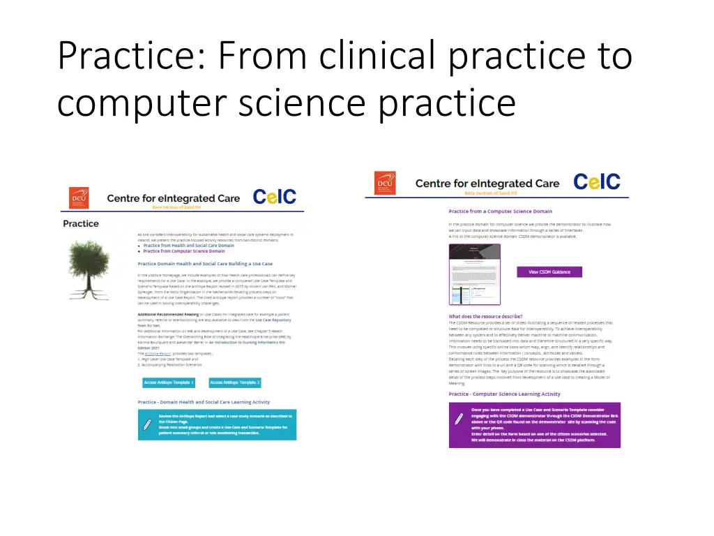practice from clinical practice to computer