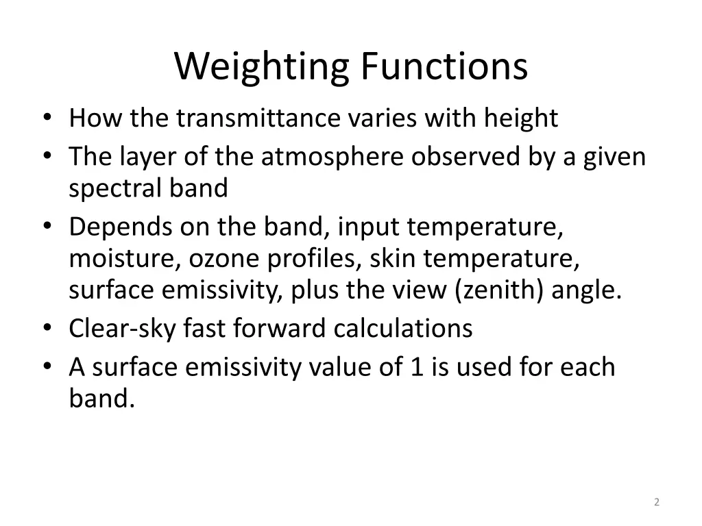 weighting functions how the transmittance varies