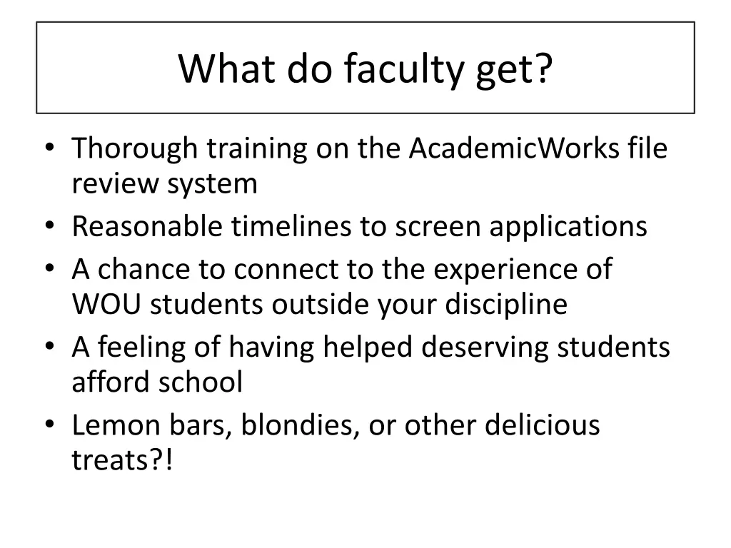what do faculty get